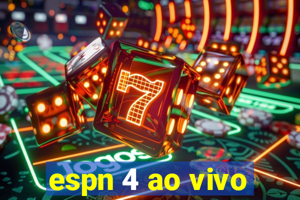 espn 4 ao vivo